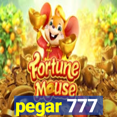 pegar 777